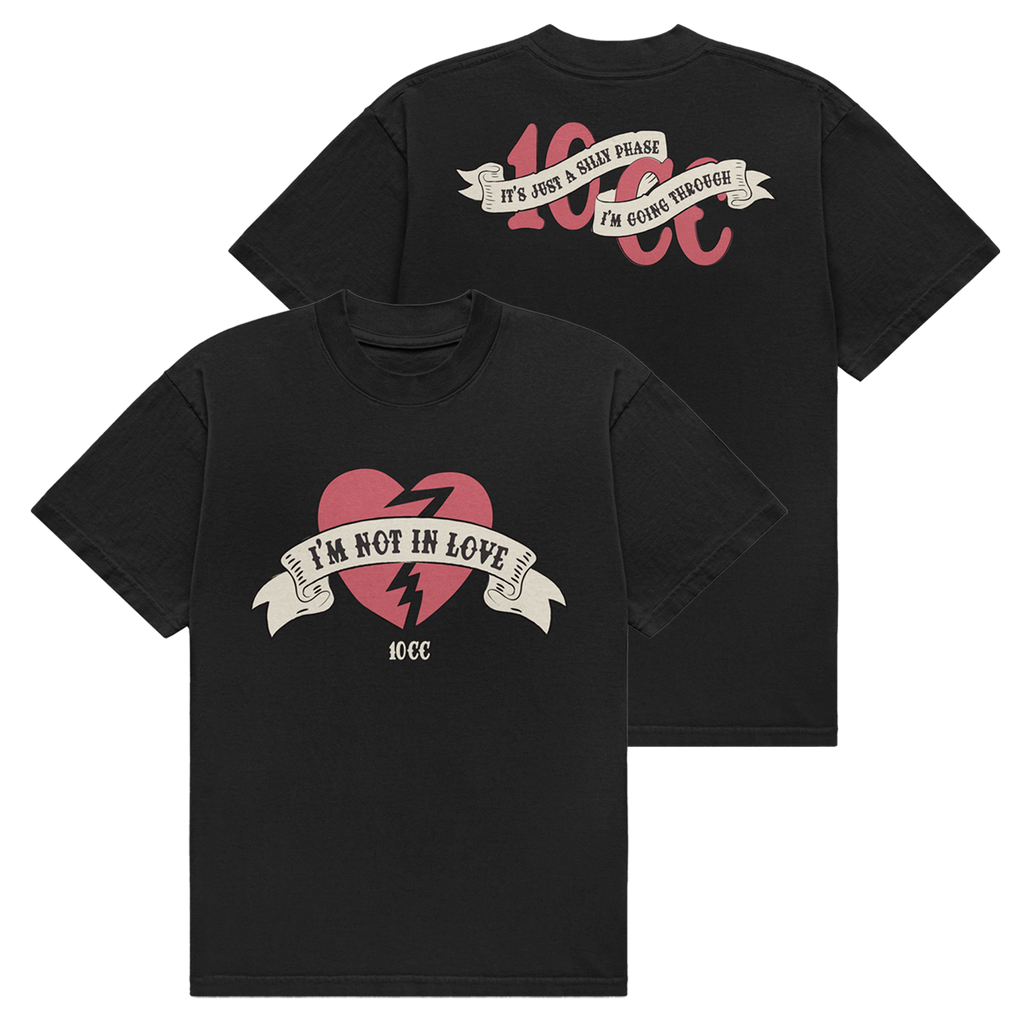I'm Not In Love Tee