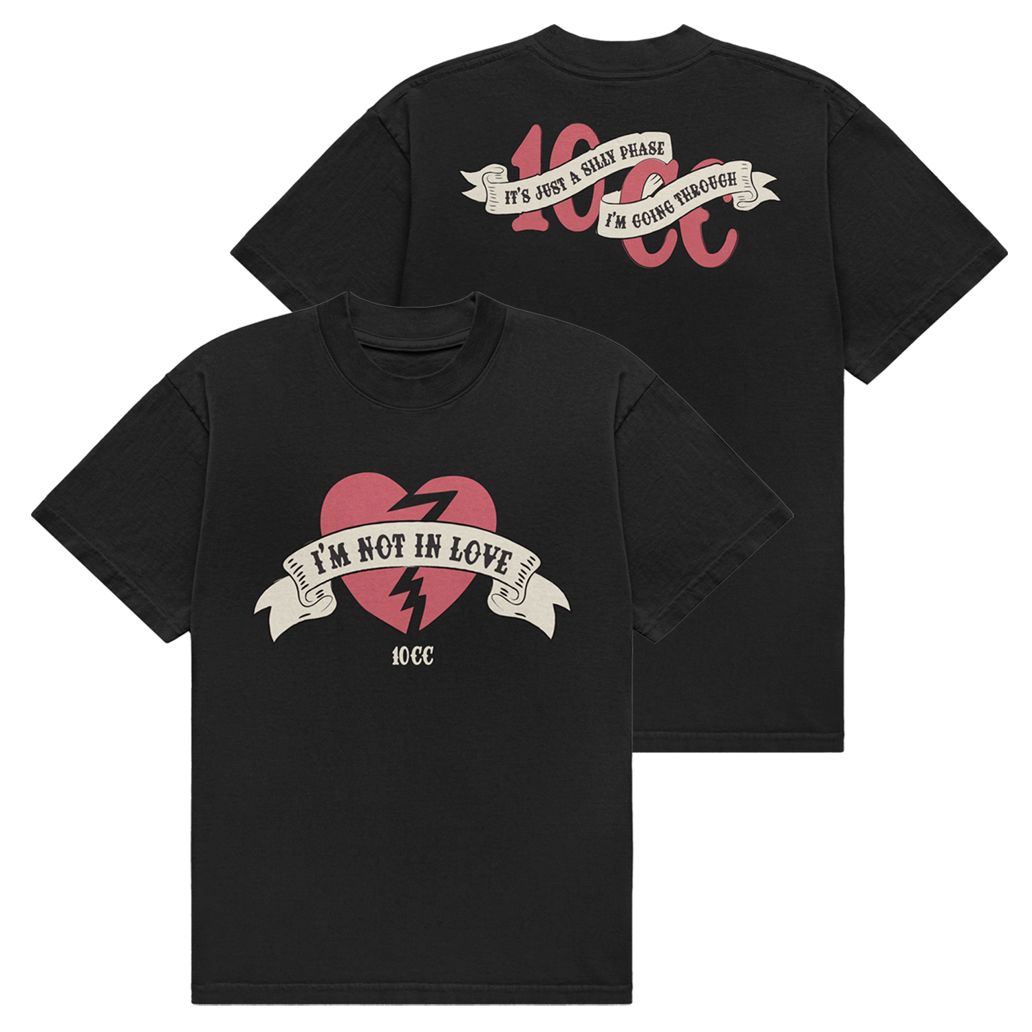 I'm Not In Love Tee